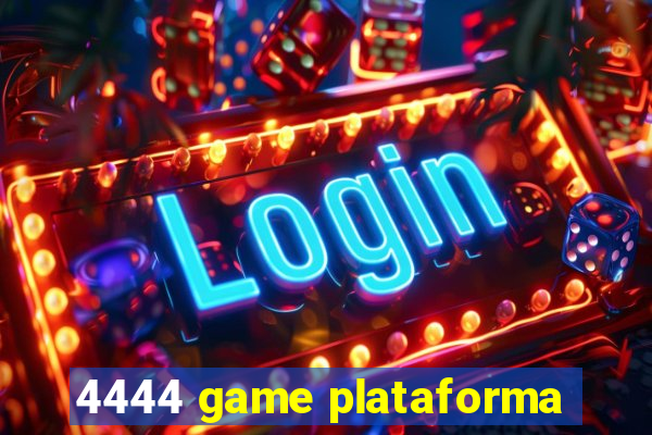 4444 game plataforma